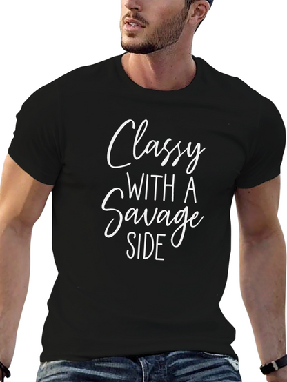 Classy With a Savage Side Black T-Shirt