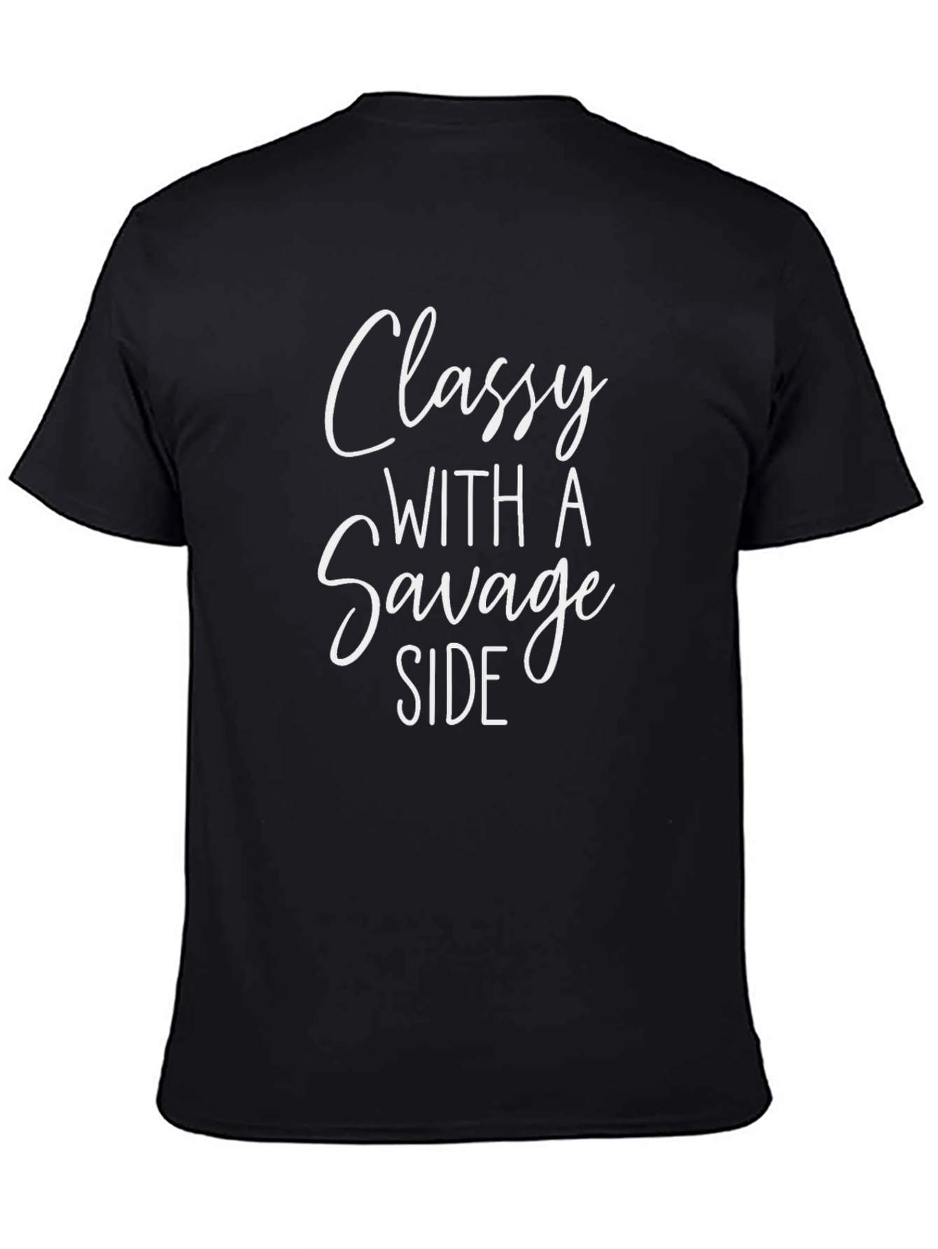 Classy With a Savage Side Black T-Shirt