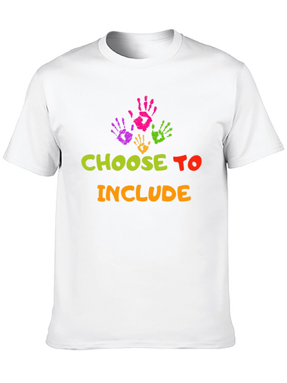 Choose To Include T-Shirt