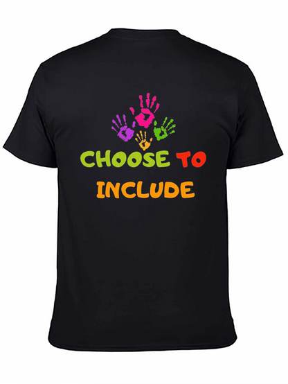 Choose To Include T-Shirt