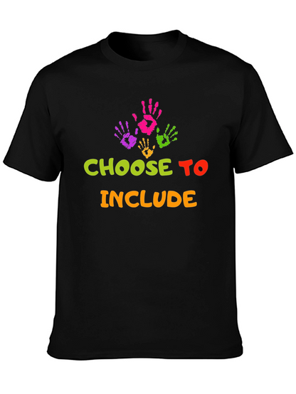 Choose To Include T-Shirt