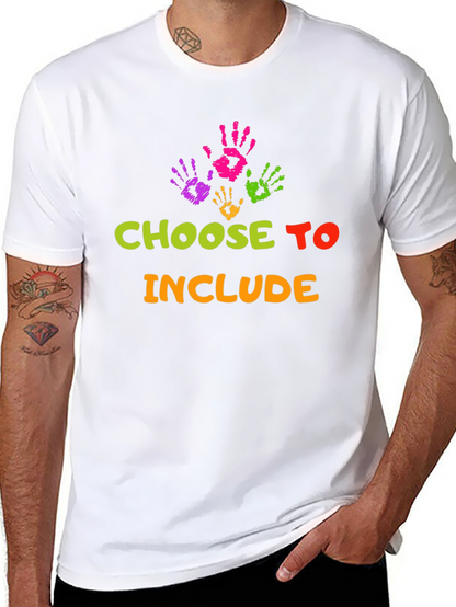 Choose To Include T-Shirt