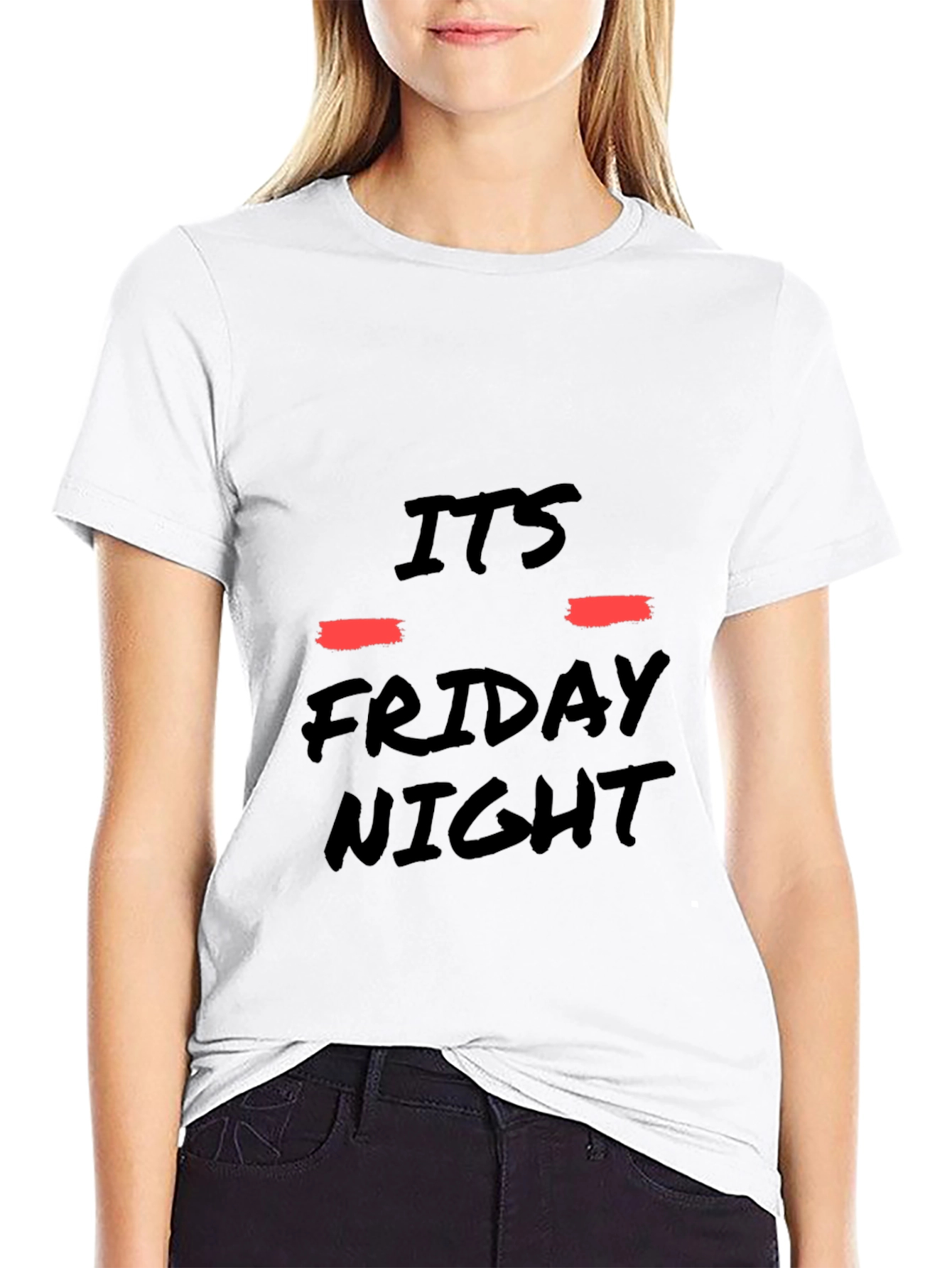 Its Friday Night Black T-Shirt