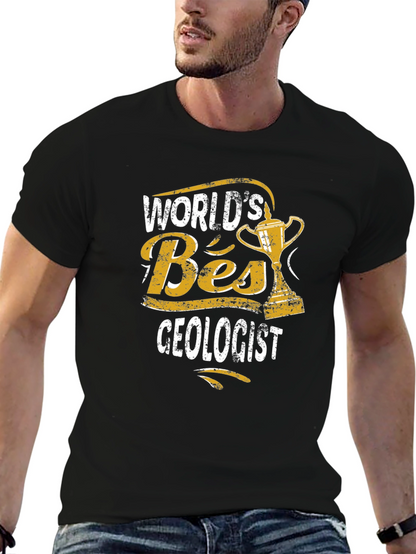 Worlds Best Geologist T-Shirt - Geology Award Tee