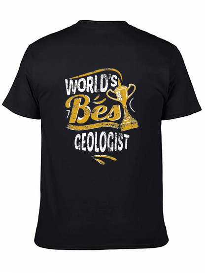 Worlds Best Geologist T-Shirt - Geology Award Tee
