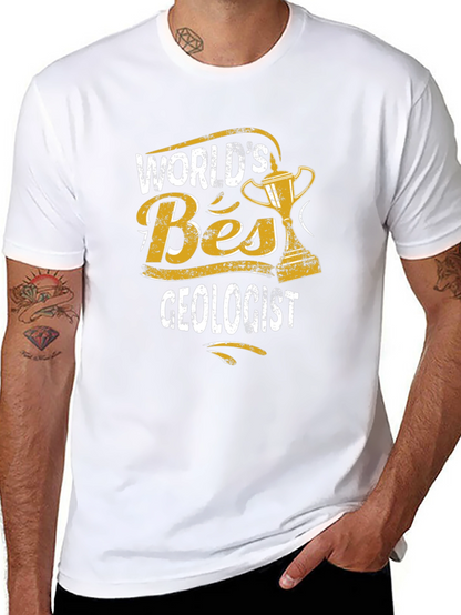 Worlds Best Geologist T-Shirt - Geology Award Tee