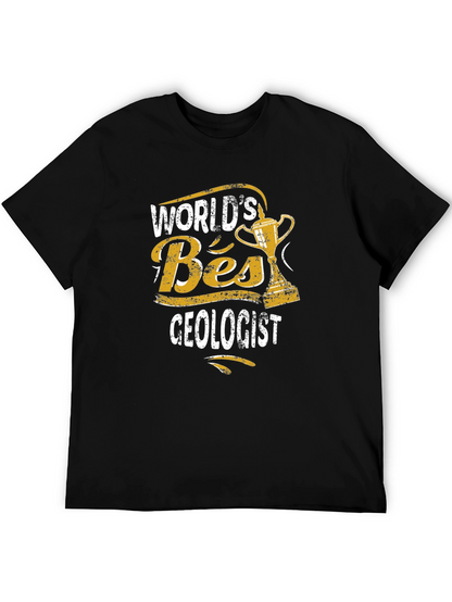Worlds Best Geologist T-Shirt - Geology Award Tee