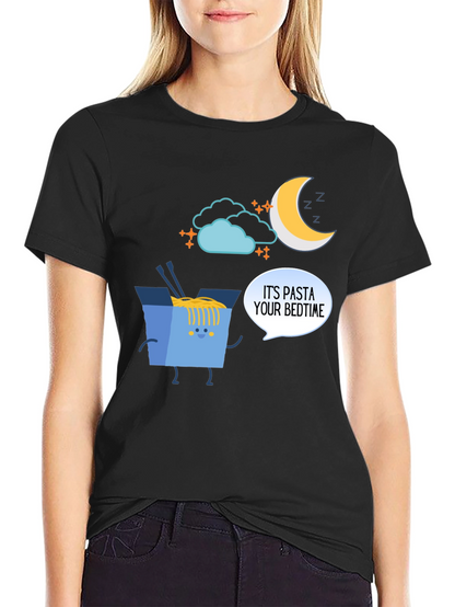 Its Pasta Your Bedtime T-Shirt