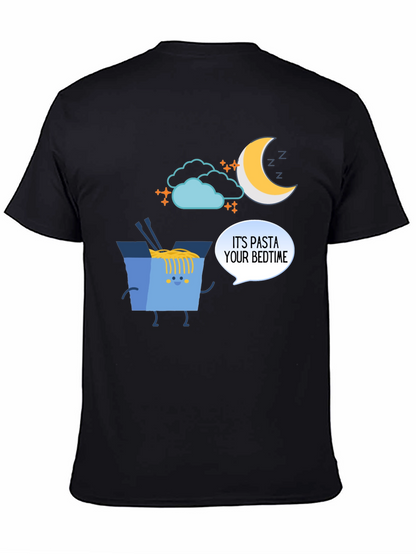 Its Pasta Your Bedtime T-Shirt