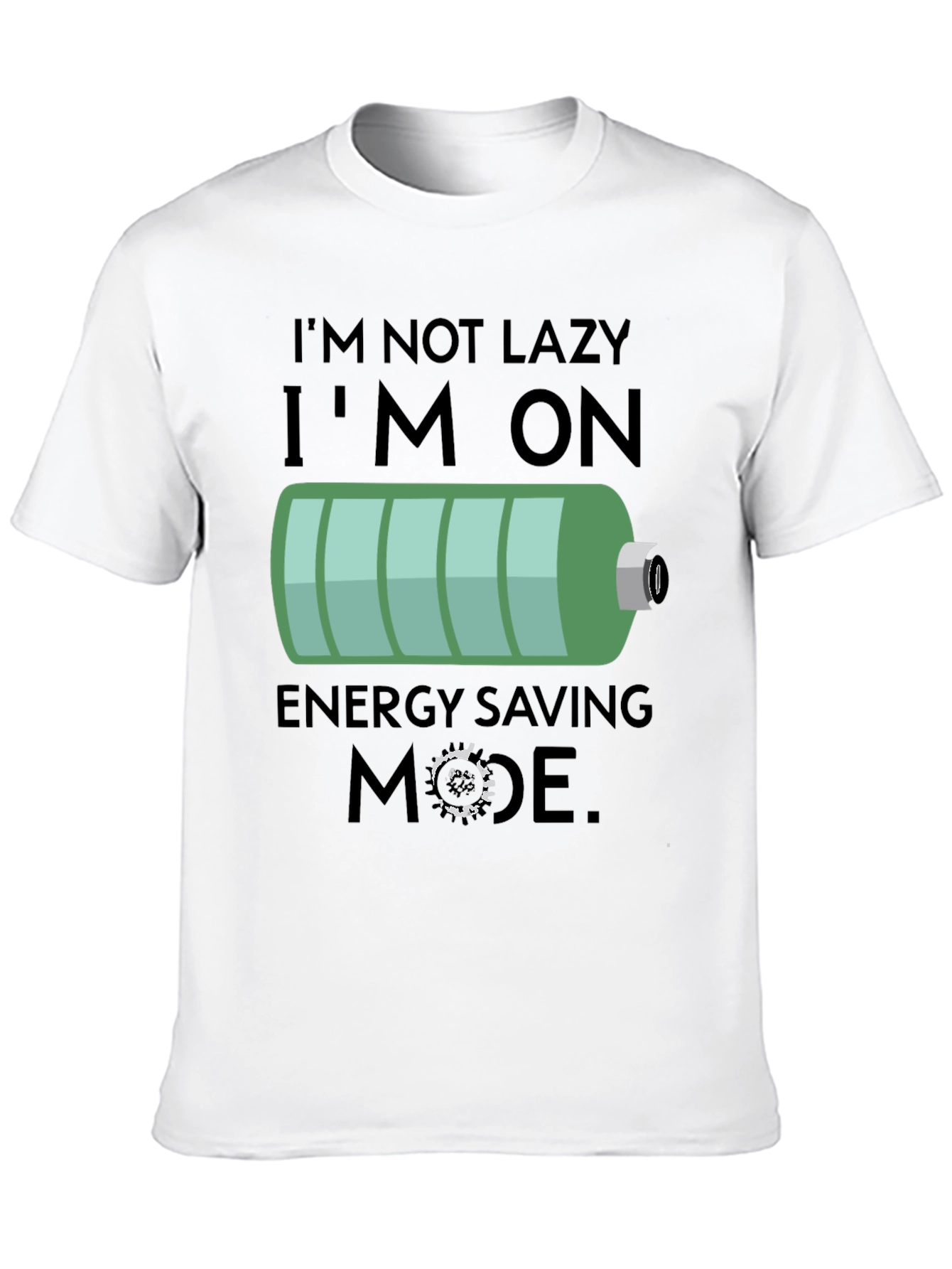 Funny Energy Saving Mode Graphic Tee