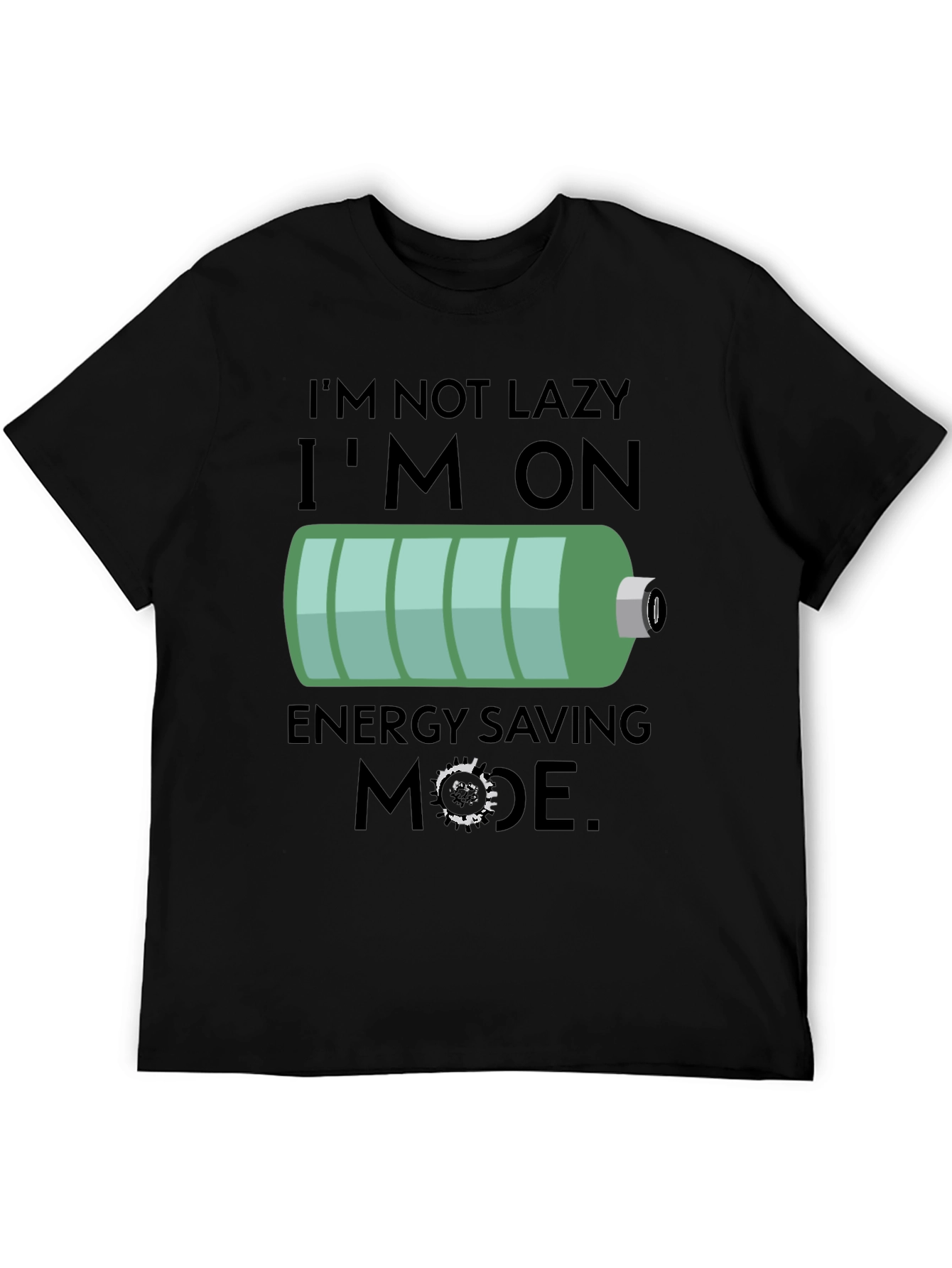 Funny Energy Saving Mode Graphic Tee