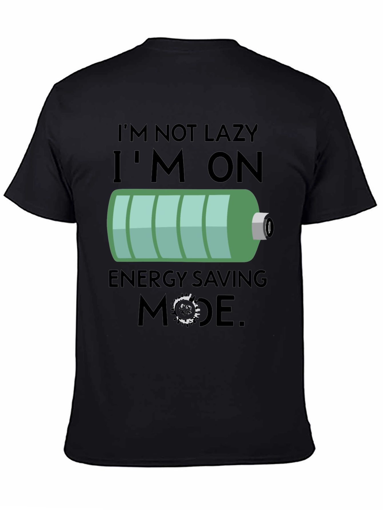 Funny Energy Saving Mode Graphic Tee