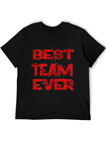 Best Team Ever Graphic Tee