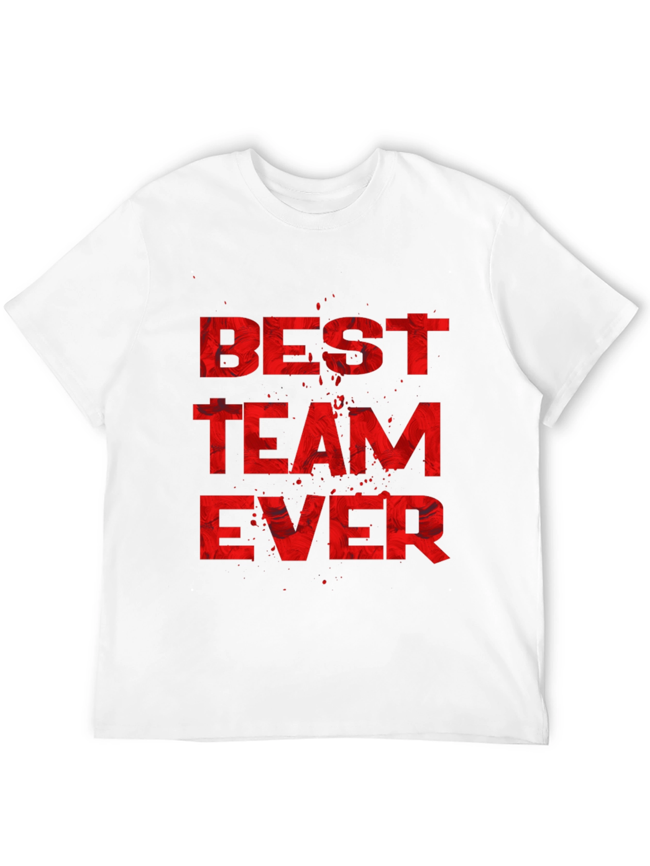 Best Team Ever Graphic Tee