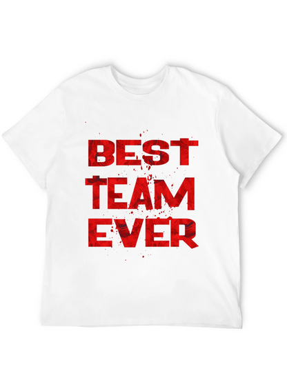 Best Team Ever Graphic Tee